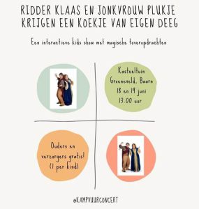 Kindervoorstelling Kampvuurconcert.nl in de tuin van kasteel Groeneveld Baarn winnen.